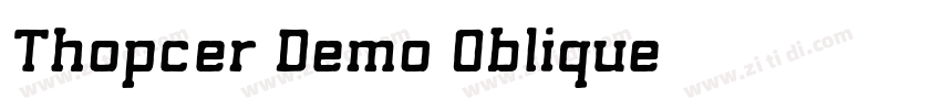 Thopcer Demo Oblique字体转换